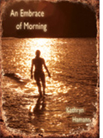 An Embrace of Morning